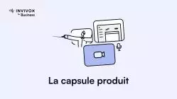 Illustration du service de création de capsules produits par Invivox