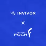 Visuel carré du partenariat Invivox avec l'Hôpital Foch